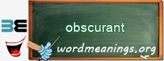 WordMeaning blackboard for obscurant